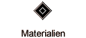 Materialien